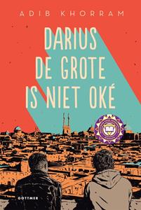 Adib Khorram Darius de Grote is niet oké -   (ISBN: 9789025771157)
