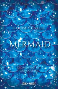 Louise O'Neill Mermaid -   (ISBN: 9789025876494)