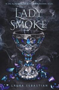 Laura Sebastian Lady Smoke -   (ISBN: 9789025877477)