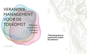 Jo Vincken Verandermanagement voor de toekomst -   (ISBN: 9789462157927)