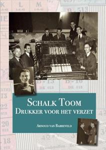 Arnoud van Barreveld Schalk Toom -   (ISBN: 9789492055897)