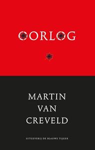 Martin van Creveld Oorlog -   (ISBN: 9789492161789)