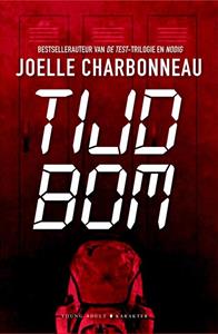 Joelle Charbonneau Tijdbom -   (ISBN: 9789045217116)