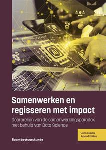 Arnoud Entken, John Goedee Samenwerken en regisseren met impact -   (ISBN: 9789462362604)