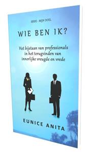 Eunice Anita Wie ben ik℃ -   (ISBN: 9789492266200)