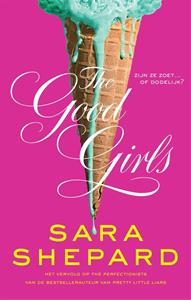 Sara Shepard The Good Girls -   (ISBN: 9789048848751)