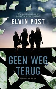 Elvin Post Geen weg terug -   (ISBN: 9789026160806)