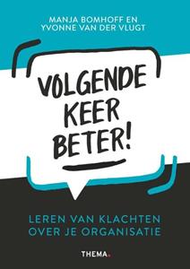 Manja Bomhoff, Yvonne van der Vlugt Volgende keer beter! -   (ISBN: 9789462723115)