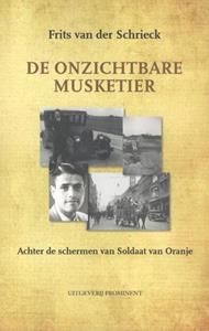 Frits van der Schriek De onzichtbare musketier -   (ISBN: 9789492395238)
