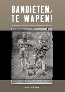 Rende van de Kamp Bandieten, te wapen! -   (ISBN: 9789492435170)