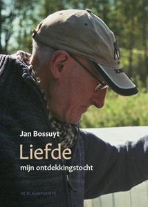 Jan Bossuyt Liefde -   (ISBN: 9789492494092)