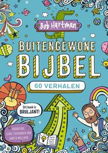 Bob Hartman Buitengewone Bijbel -   (ISBN: 9789026624421)