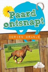 Corien Oranje Paard ontsnapt -   (ISBN: 9789026624964)