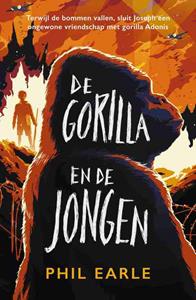 Hilke Makkink, Phil Earle De gorilla en de jongen -   (ISBN: 9789026625138)