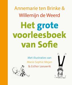 Annemarie ten Brinke Het grote voorleesboek van Sofie -   (ISBN: 9789026625770)