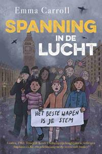 Emma Carroll Spanning in de lucht -   (ISBN: 9789026625954)
