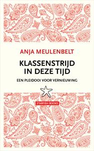 Anja Meulenbelt Klassenstrijd in deze tijd -   (ISBN: 9789492734211)