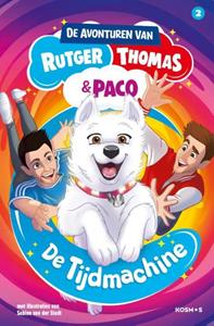Rutger Vink, Thomas van Grinsven De avonturen van Rutger, Thomas en Paco 2 - De Tijdmachine -   (ISBN: 9789043923477)