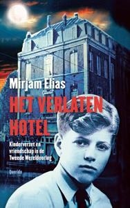 Mirjam Elias Het verlaten hotel -   (ISBN: 9789045125015)