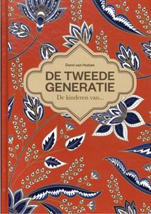 Demi van Hutten De Tweede Generatie -   (ISBN: 9789492851086)