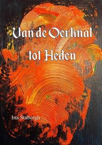 Ina Stabergh Van de oerknal tot heden -   (ISBN: 9789492954688)