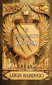 Leigh Bardugo De verminkte koning -   (ISBN: 9789463490856)