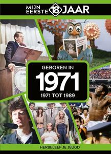 TDM Publishing Mijn eerste 18 jaar 1971 -   (ISBN: 9789493001718)