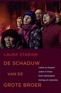 Laura Starink De schaduw van de grote broer -   (ISBN: 9789045028125)