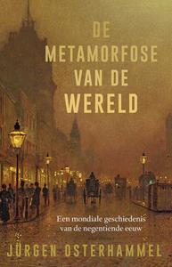 Jürgen Osterhammel De metamorfose van de wereld -   (ISBN: 9789045030135)