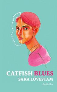 Sara Lövestam Catfish blues -   (ISBN: 9789045127071)
