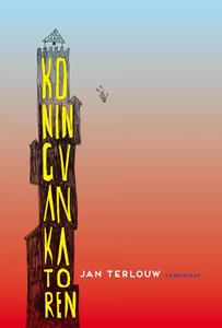 Jan Terlouw Koning van Katoren -   (ISBN: 9789047750253)