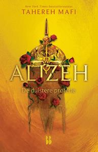 Tahereh Mafi Alizeh. De duistere profetie -   (ISBN: 9789463494076)