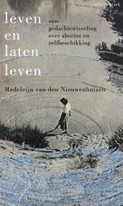 Madeleijn van den Nieuwenhuizen Leven en laten leven -   (ISBN: 9789045045078)