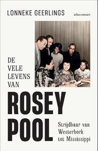 Lonneke Geerlings De vele levens van Rosey Pool -   (ISBN: 9789045046440)