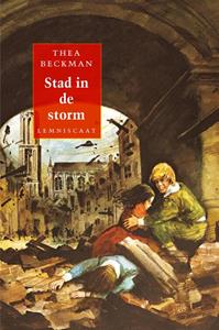 Thea Beckman Stad in de storm -   (ISBN: 9789047750567)