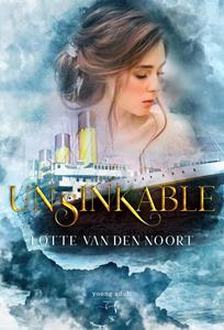 Lotte van den Noort Unsinkable -   (ISBN: 9789463967785)