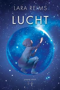 Lara Reims Lucht -   (ISBN: 9789463967860)