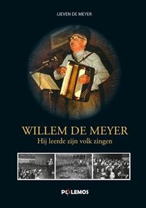 Lieven de Meyer Willem De Meyer -   (ISBN: 9789493005082)
