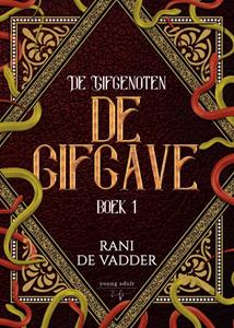 Rani de Vadder De Gifgave -   (ISBN: 9789464510157)