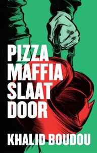 Khalid Boudou Pizzamaffia slaat door -   (ISBN: 9789048848454)