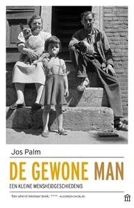 Jos Palm De gewone man -   (ISBN: 9789046707487)