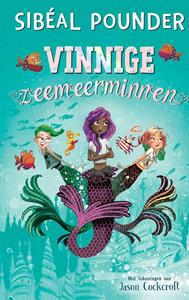 Sibéal Pounder Vinnige zeemeerminnen -   (ISBN: 9789048849406)