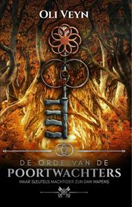 Oli Veyn De Orde van de Poortwachters II -   (ISBN: 9789493157453)