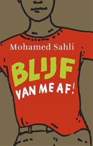 Mohamed Sahli Blijf van me af! -   (ISBN: 9789048854882)