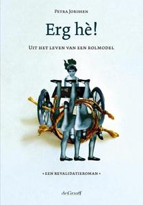 Petra Jorissen Erg hè! -   (ISBN: 9789493127043)