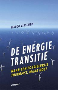 Marco Visscher De energietransitie -   (ISBN: 9789046824733)