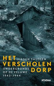Jeroen Thijssen Het Verscholen Dorp -   (ISBN: 9789046825884)