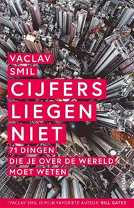 Vaclav Smil Cijfers liegen niet -   (ISBN: 9789046827666)