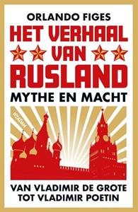 Orlando Figes Het verhaal van Rusland -   (ISBN: 9789046828021)