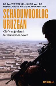 Olof van Joolen, Silvan Schoonhoven Schaduwoorlog Uruzgan -   (ISBN: 9789046829158)